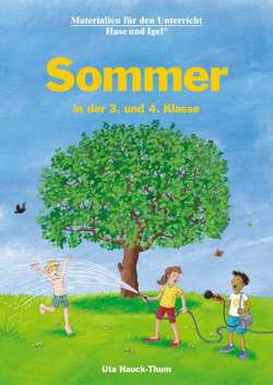 Sommer in der 3. und 4. Klasse von Hauck-Thum,  Uta