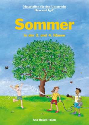 Sommer in der 3. und 4. Klasse von Hauck-Thum,  Uta