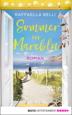 Sommer in Mareblu von Belli,  Raffaella