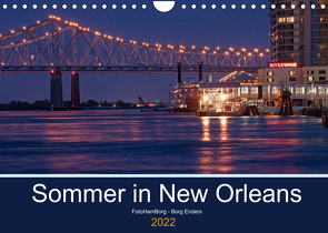 Sommer in New Orleans (Wandkalender 2022 DIN A4 quer) von Enders,  Borg