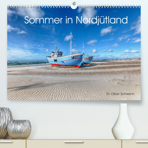 Sommer in Nordjütland (Premium, hochwertiger DIN A2 Wandkalender 2022, Kunstdruck in Hochglanz) von Schwenn,  Oliver