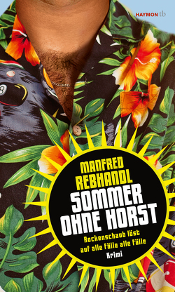 Sommer ohne Horst von Rebhandl,  Manfred