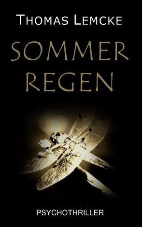 Sommer Regen von Lemcke,  Thomas