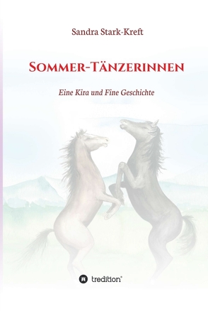 Sommer-Tänzerinnen von Rudersdorf,  Sabine, Stark-Kreft,  Sandra