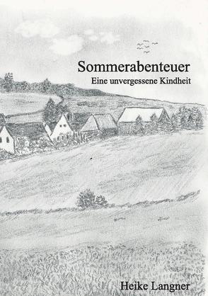 Sommerabenteuer von Langner,  Heike