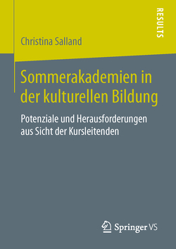 Sommerakademien in der kulturellen Bildung von Salland,  Christina