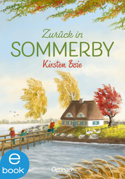 Sommerby 2. Zurück in Sommerby von Boie,  Kirsten, Körting,  Verena