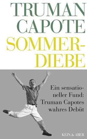 Sommerdiebe von Capote,  Truman, Roshani,  Anuschka, Zerning,  Heidi