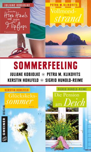 Sommerfeeling von Hohlfeld,  Kerstin, Hunold-Reime,  Sigrid, Klikovits,  Petra, Kobjolke,  Juliane