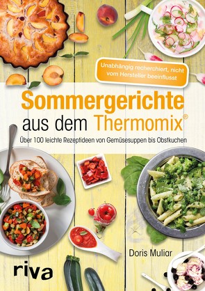 Sommergerichte aus dem Thermomix® von Muliar,  Doris