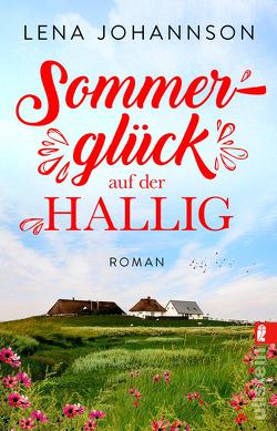 Sommerglück auf der Hallig von Johannson,  Lena