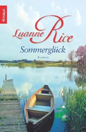 Sommerglück von Bischoff,  Ursula, Rice,  Luanne