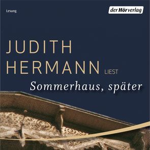 Sommerhaus, später von Hermann,  Judith