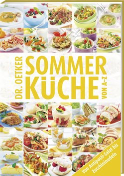 Sommerküche von A – Z von Dr. Oetker