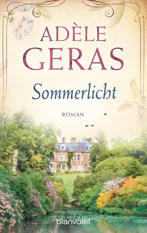 Sommerlicht von Geras,  Adèle, Krohm-Linke,  Theda