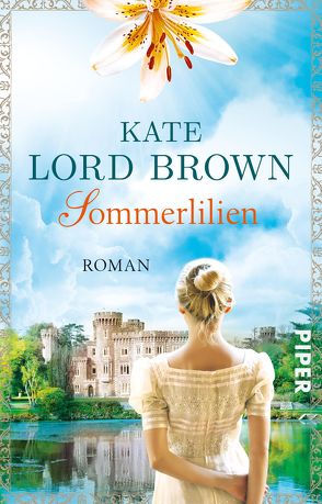 Sommerlilien von Brown,  Kate Lord, Link,  Elke