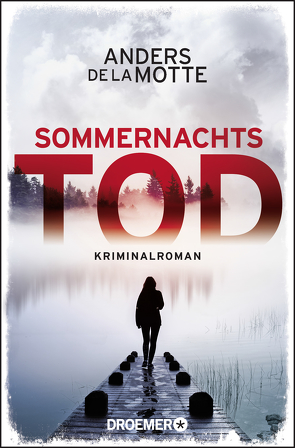 Sommernachtstod von de la Motte,  Anders, Kasten,  Marie-Sophie