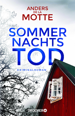 Sommernachtstod von de la Motte,  Anders, Kasten,  Marie-Sophie