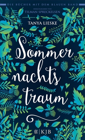 Sommernachtstraum von Lieske,  Tanya