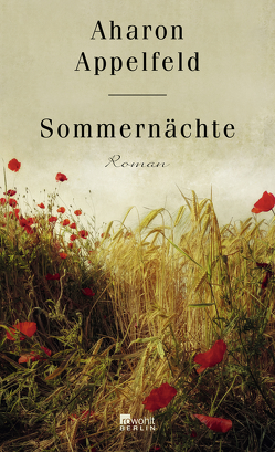 Sommernächte von Appelfeld,  Aharon, Schiffer,  Gundula