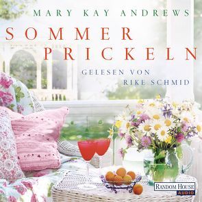 Sommerprickeln von Andrews,  Mary Kay, Fischer,  Andrea, Schmid,  Rike