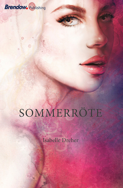 Sommerröte von Dreher,  Isabelle