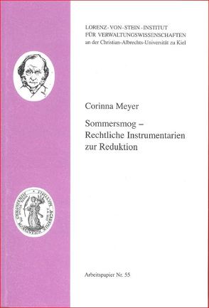 Sommersmog – Rechtliche Instrumentarien zur Reduktion von Meyer,  Corinna