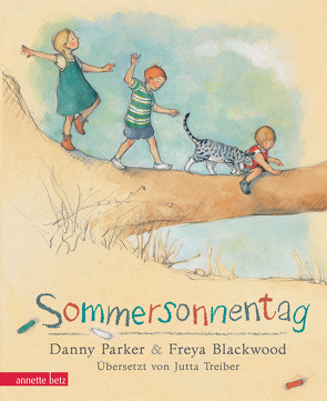 Sommersonnentag von Blackwood,  Freya, Parker,  Danny, Treiber,  Jutta