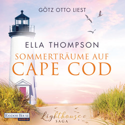 Sommerträume auf Cape Cod von Otto,  Götz, Thompson,  Ella