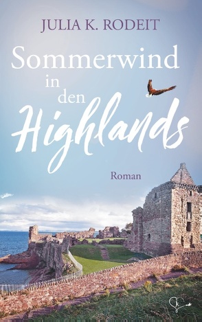 Sommerwind in den Highlands von Rodeit,  Julia K.