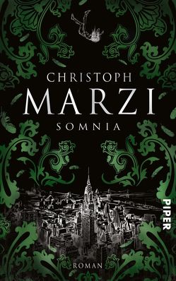 Somnia von Marzi,  Christoph