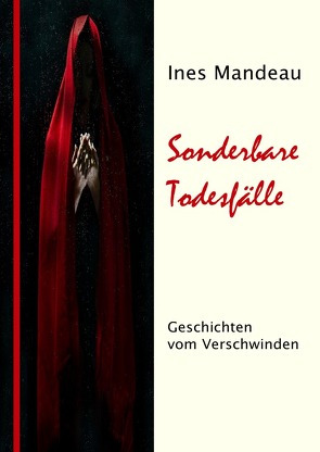 Sonderbare Todesfälle von Mandeau,  Ines