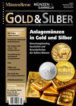 Sonderheft Gold & Silber von MünzenRevue,  Münzen & Sammeln