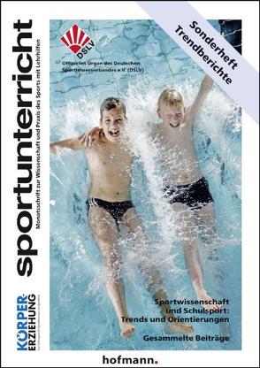 Sonderheft Trendberichte – Sportwissenschaft und Schulsport: Trends und Orientierungen