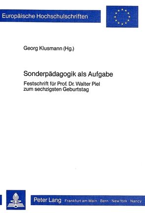 Sonderpädagogik als Aufgabe von Klusmann,  Georg