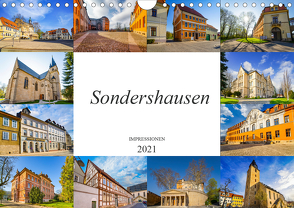 Sondershausen Impressionen (Wandkalender 2021 DIN A4 quer) von Meutzner,  Dirk