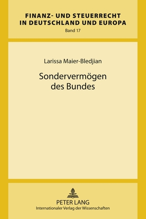 Sondervermögen des Bundes von Maier-Bledijan,  Larissa