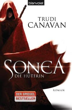 Sonea 1 von Canavan,  Trudi, Link,  Michaela