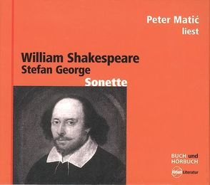 Sonette von Bolliger,  Albert, George,  Stefan, Matic,  Peter, Shakespeare,  William