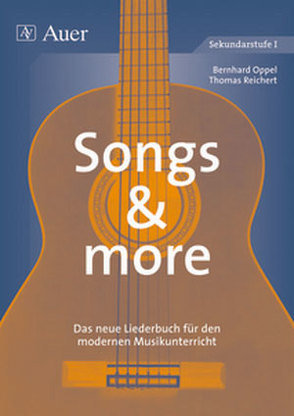 Songs and more von Oppel,  Bernhard, Reichert,  Thomas