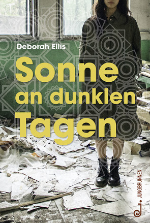 Sonne an dunklen Tagen von Ellis,  Deborah