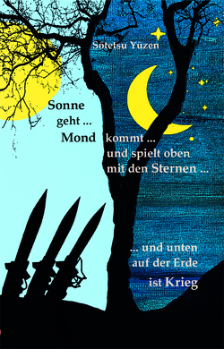 Sonne geht… Mond kommt… und spielt oben mit den Sternen von Yuzen,  Sotetsu