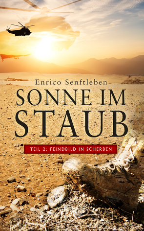 Sonne im Staub von Enrico,  Senftleben