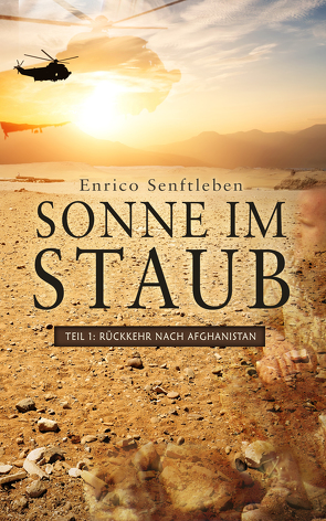 Sonne im Staub von Enrico,  Senftleben