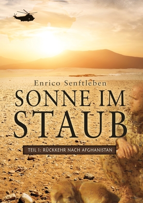 Sonne im Staub: Teil 1 von Senftleben,  Enrico