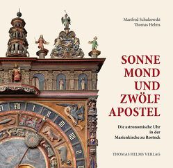 Sonne, Mond und zwölf Apostel von Helms,  Thomas, Schukowski,  Manfred