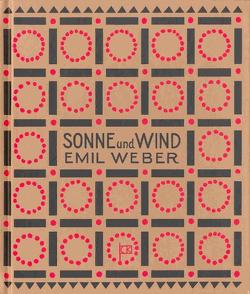 Sonne und Wind von Klein,  César, Weber,  Emil