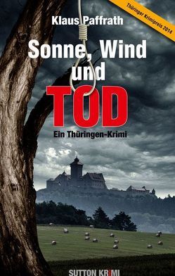 Sonne, Wind und Tod von Paffrath,  Klaus