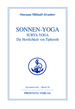 Sonnen-Yoga von Aivanhov,  Omraam Mikhael