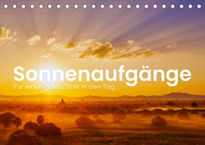 Sonnenaufgänge – Für einen guten Start in den Tag. (Tischkalender 2022 DIN A5 quer) von SF